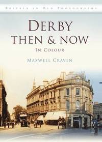 bokomslag Derby Then & Now