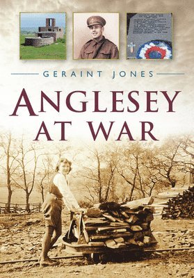 bokomslag Anglesey at War