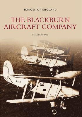 The Blackburn Aircraft Company 1