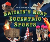 bokomslag Britain's Most Eccentric Sports
