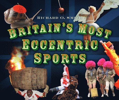 Britain's Most Eccentric Sports 1