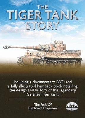 bokomslag The Tiger Tank Story