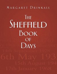 bokomslag The Sheffield Book of Days