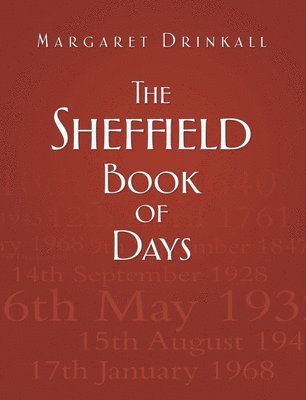 bokomslag The Sheffield Book of Days