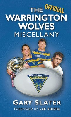 bokomslag The Official Warrington Wolves Miscellany