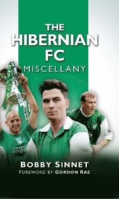 bokomslag The Hibernian FC Miscellany