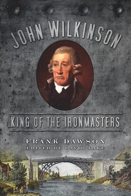 bokomslag John Wilkinson