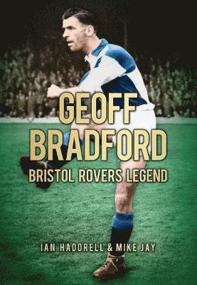 bokomslag Geoff Bradford