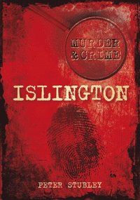 bokomslag Murder and Crime Islington