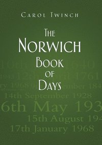 bokomslag The Norwich Book of Days
