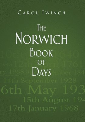 bokomslag The Norwich Book of Days
