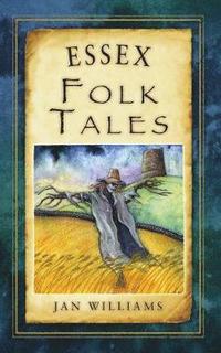 bokomslag Essex Folk Tales