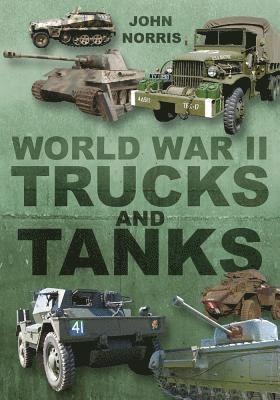 World War II Trucks and Tanks 1