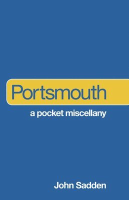 bokomslag Portsmouth: A Pocket Miscellany