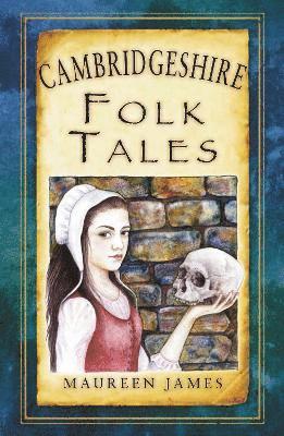 bokomslag Cambridgeshire Folk Tales