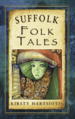 bokomslag Suffolk Folk Tales