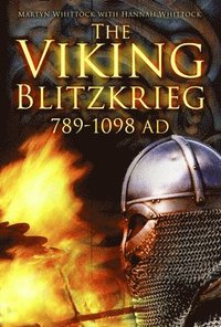 bokomslag The Viking Blitzkrieg