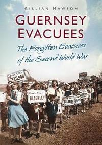 bokomslag Guernsey Evacuees