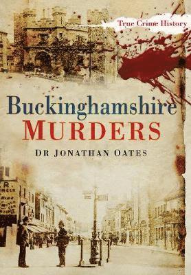 Buckinghamshire Murders 1