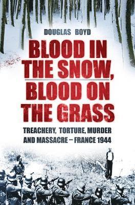 Blood in the Snow, Blood on the Grass 1