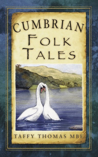 Taffy Thomas - Cumbrian Folk Tales, Häftad