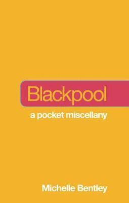 Not a Guide to: Blackpool 1