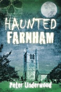 bokomslag Haunted Farnham