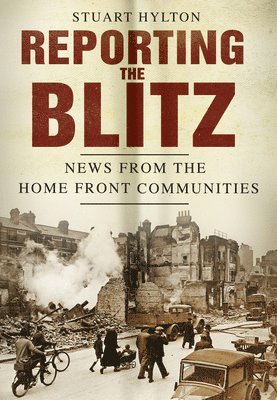 Reporting the Blitz 1