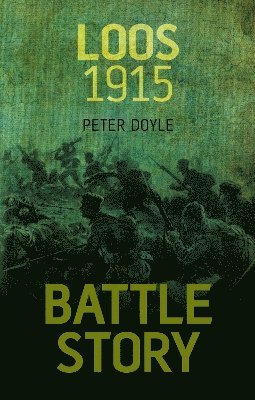 bokomslag Battle Story: Loos 1915