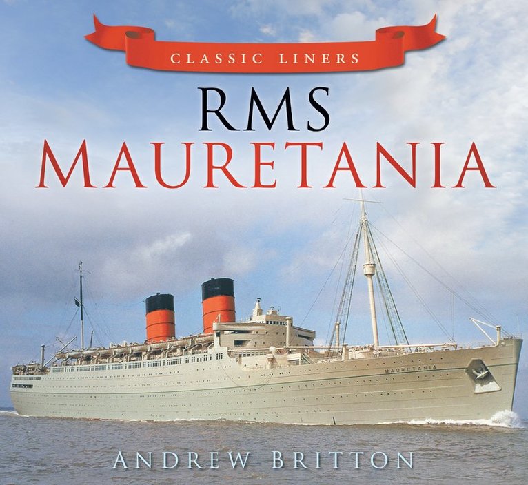 Andrew Britton - RMS Mauretania, Häftad