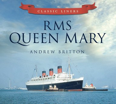 bokomslag RMS Queen Mary