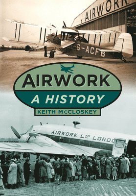 bokomslag Airwork: A History