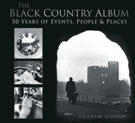 Graham Gough - The Black Country Album, Häftad