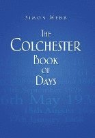 bokomslag The Colchester Book of Days