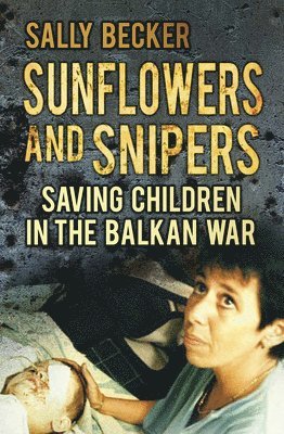 Sunflowers and Snipers 1