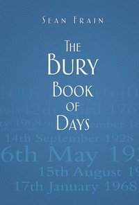 bokomslag The Bury Book of Days