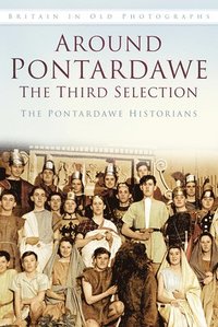 bokomslag Around Pontardawe: The Third Selection