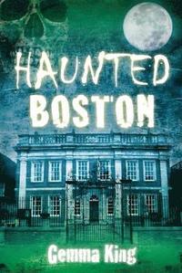 bokomslag Haunted Boston
