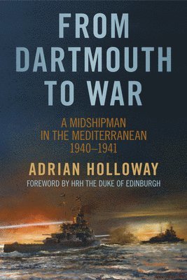 Adrian Holloway - From Dartmouth to War, Häftad
