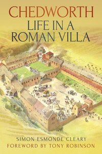 bokomslag Chedworth: Life in a Roman Villa