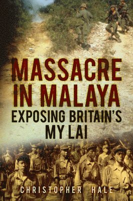 bokomslag Massacre in Malaya