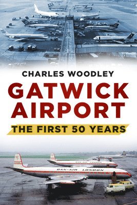 bokomslag Gatwick Airport