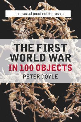 The First World War in 100 Objects 1