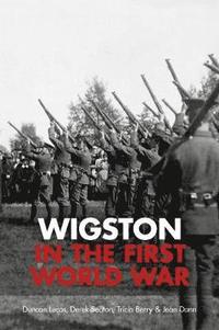 bokomslag Wigston in the First World War