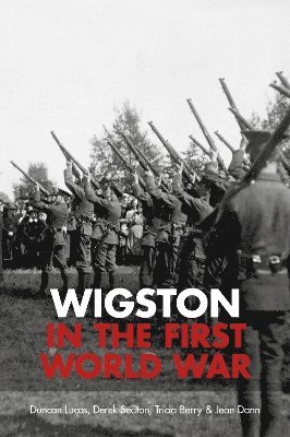 Wigston in the First World War 1