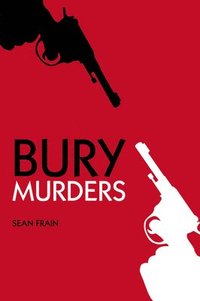 bokomslag Bury Murders