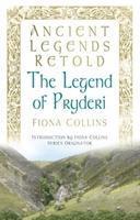 bokomslag Ancient Legends Retold: The Legend of Pryderi