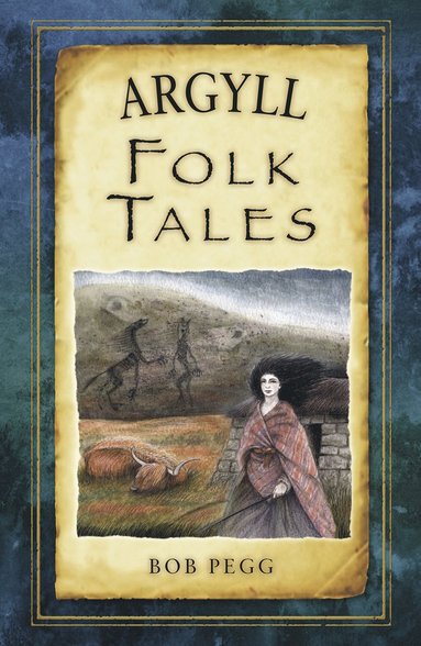 bokomslag Argyll Folk Tales