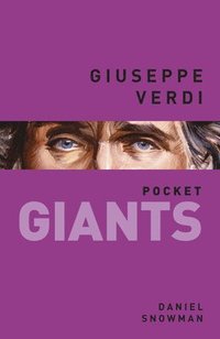 bokomslag Giuseppe Verdi: pocket GIANTS