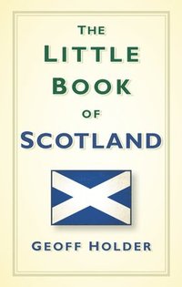 bokomslag The Little Book of Scotland